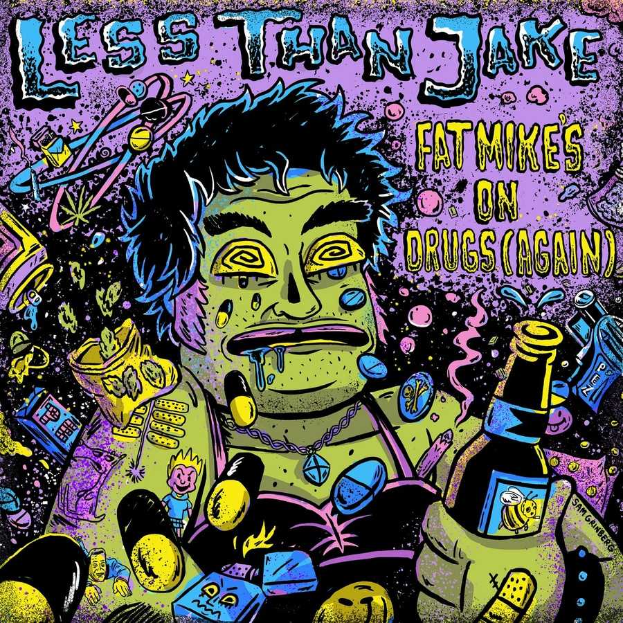 Less Than Jake - Fat Mikes on Drugs (again)
